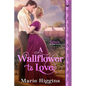 A Wallflower to Love - Paperback
