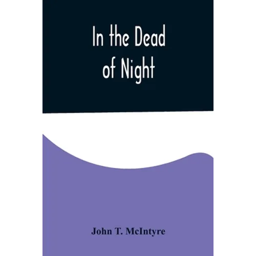 In the Dead of Night - Paperback