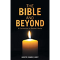 The Bible and Beyond: A Connection to Related Media - Paperback