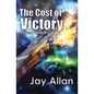 The Cost of Victory: Crimson Worlds - Paperback