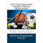 627 Challenging Sports Trivia Questions - Paperback