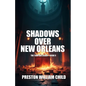 Shadows over New Orleans - Paperback