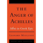 The Anger of Achilles: Menis in Greek Epic - Paperback
