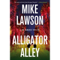 Alligator Alley: A Joe DeMarco Thriller - Hardcover