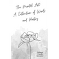 The Mortal Art: A Collection of Words and Poetry - Paperback
