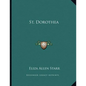 St. Dorothea - Paperback