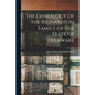 The Genealogy of the Richardson Family of the State of Delaware - Paperback