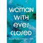 Woman with Eyes Closed - Hardcover