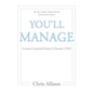 You'll Manage: Lessons Learned From A Former CEO - Paperback