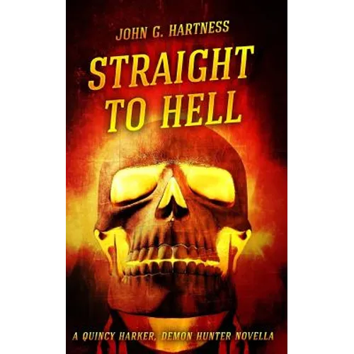 Straight to Hell - Paperback