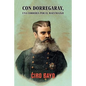 Con Dorregaray, una correría por el Maestrazgo - Paperback