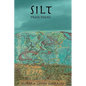 Silt: Prose Poems - Paperback