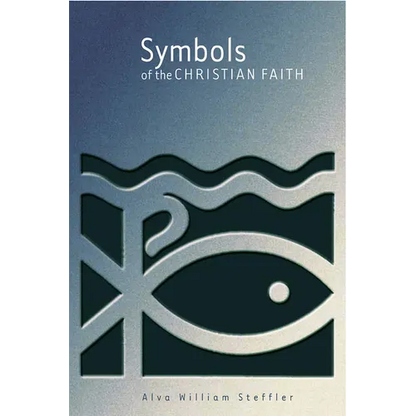 Symbols of the Christian Faith - Paperback