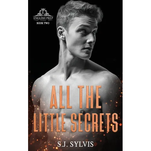 All the Little Secrets: A Standalone Enemies-to-Lovers High School Romance - Paperback