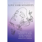 Love Your Sensitivity: 7 Essential Life Changes to Make after Learning You're a Highly Sensitive Person - Paperback