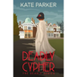 Deadly Cypher - Paperback