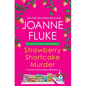 Strawberry Shortcake Murder: A Hannah Swensen Mystery - Paperback