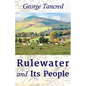Rulewater and Its People - Paperback