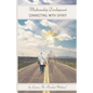 Mediumship Development: Connecting with Spirit - Paperback