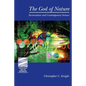 The God of Nature: Incarnation and Contemporary Science - Paperback