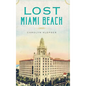 Lost Miami Beach - Hardcover
