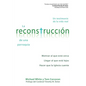 La Reconstruccion de Una Parroquia: Un Testimonio de La Vida Real - Paperback