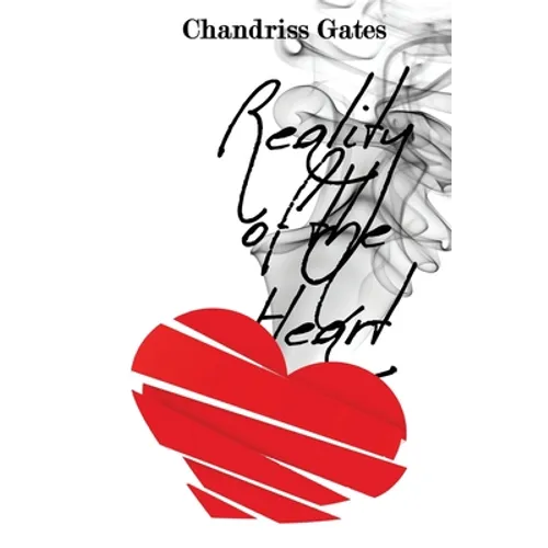 The Reality of the Heart - Paperback