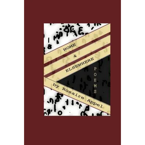 Home & Elsewhere / poems - Paperback