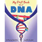 My First Book About Dna - Paperback
