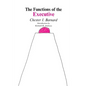 Functions of the Executive: 30th Anniversary Edition - Paperback