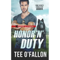 Honor 'N' Duty - Paperback