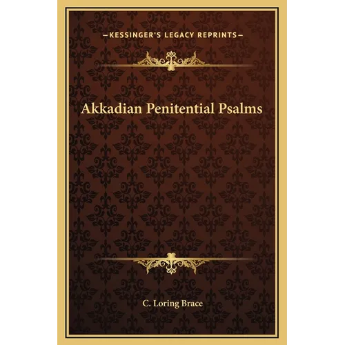 Akkadian Penitential Psalms - Hardcover