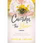 Consider the Lilies A Memoir: Growing to Trust the Author of Creation - Paperback