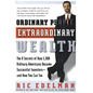 Ordinary People, Extraordinary Wealth: The 8 Secrets of How 5,000 Ordinary Americans Became Successful Investors--And How You Can Too - Paperback