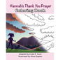 Hannah's Thank You Prayer Coloring Book - Paperback