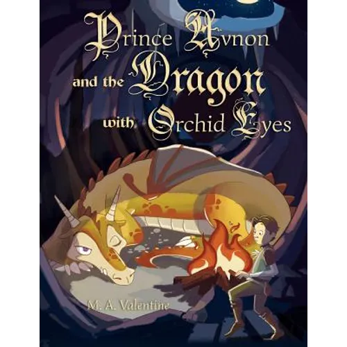 Prince Avnon and the Dragon with Orchid Eyes - Paperback