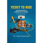 Ticket To Ride: Legendary Beatle Locations For The Day Tripper - Paperback