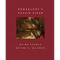 Rembrandt's Polish Rider - Hardcover