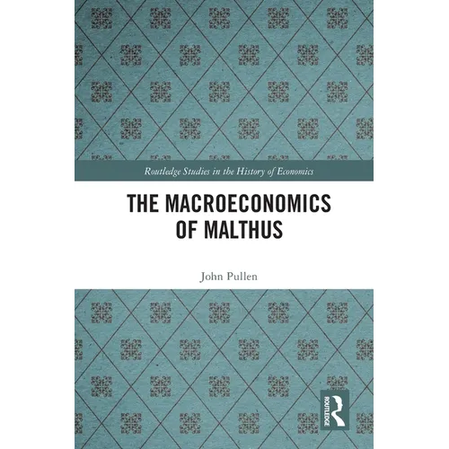 The Macroeconomics of Malthus - Paperback