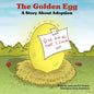 The Golden Egg: A Story About Adoption - Paperback