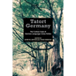 Tatort Germany: The Curious Case of German-Language Crime Fiction - Paperback
