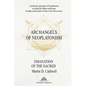 Archangels of Neoplatonism: Emanation of the Sacred - Paperback