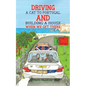 Driving a Cat to Portugal and Building a House When We Get There - Paperback