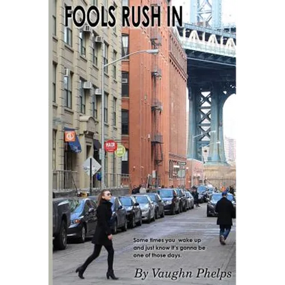Fools Rush In - Paperback