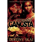 Corrupted by a Gangsta - Paperback