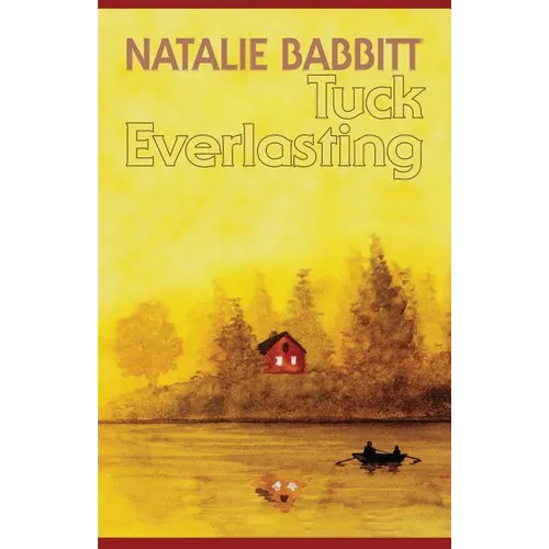 Tuck Everlasting - Paperback