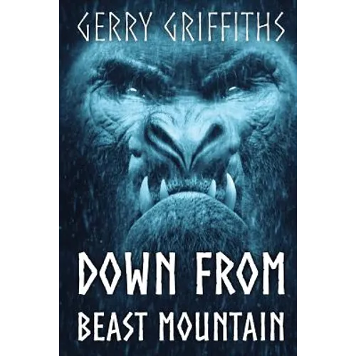 Down From Beast Mountain - Paperback