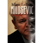 Milosevic: A Biography - Paperback
