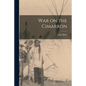 War on the Cimarron - Paperback