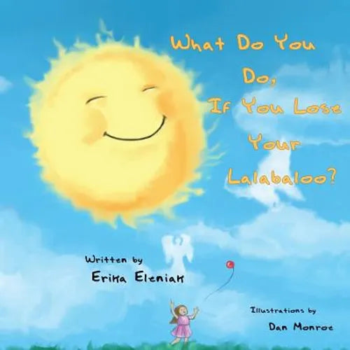 What Do You Do, If You Lose Your Lalabaloo? - Paperback
